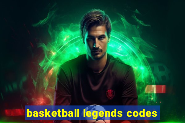 basketball legends codes